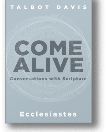 Come Alive: Ecclesiastes