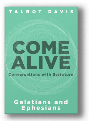 Come Alive: Galatians and Ephesians (Paperback)