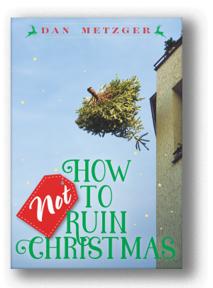 How (Not) to Ruin Christmas (ePUB)